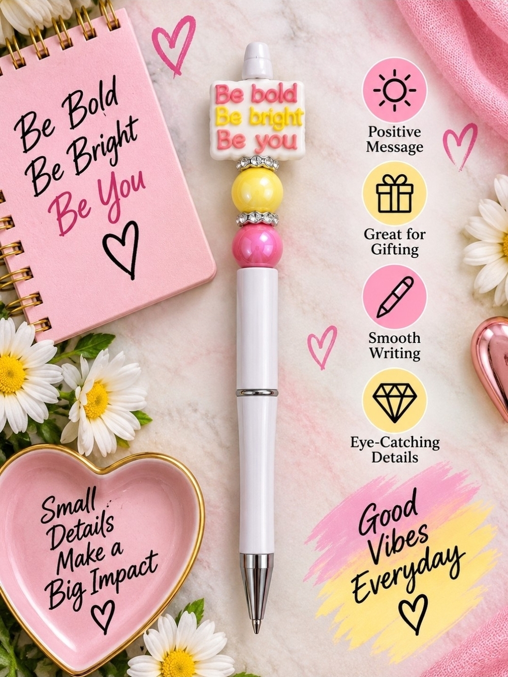 Be Bold Be Bright Be You Kids Decorative Pink & Yellow Pen